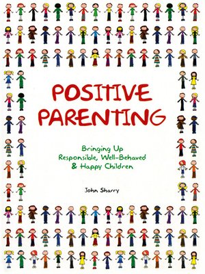 cover image of Positive Parenting
